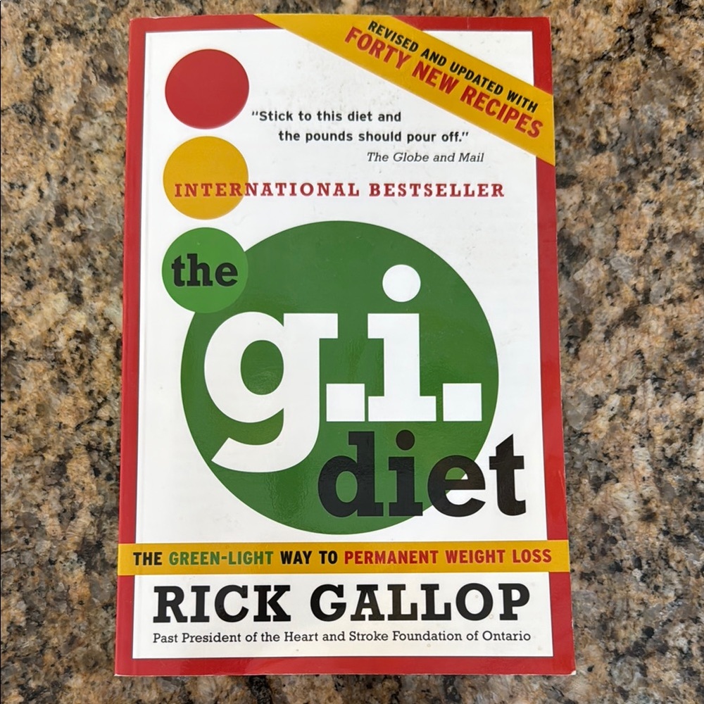 The G.I. Diet Book by Rick Gallop